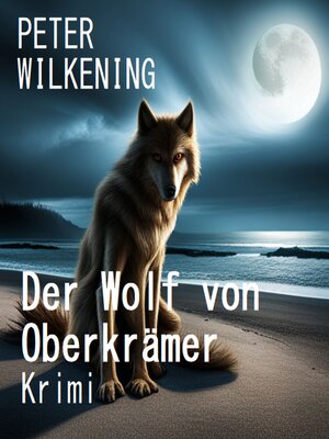 cover image of Der Wolf von Oberkrämer